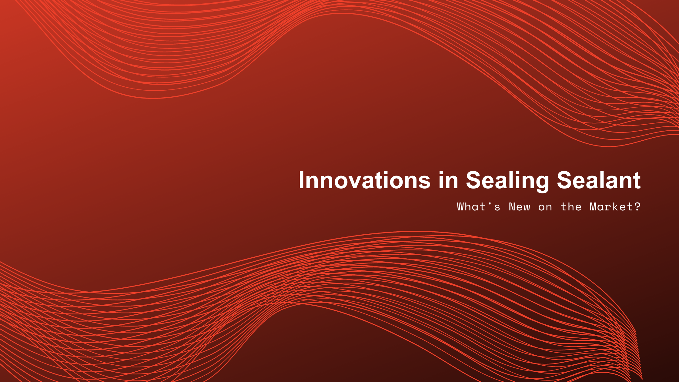 Sealing Sealant