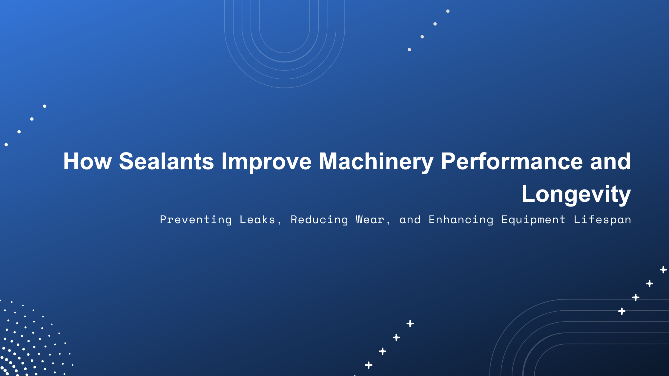 Sealants Performance