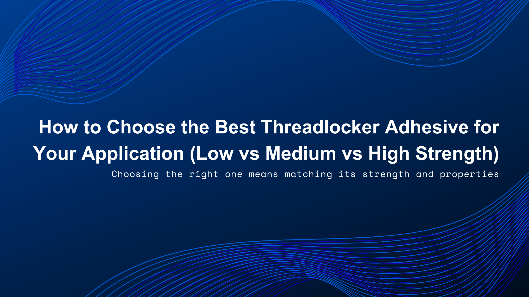 threadlocker adhesive