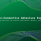 Electro-Conductive Adhesives